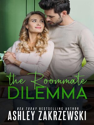 cover image of The Roommate Dilemma